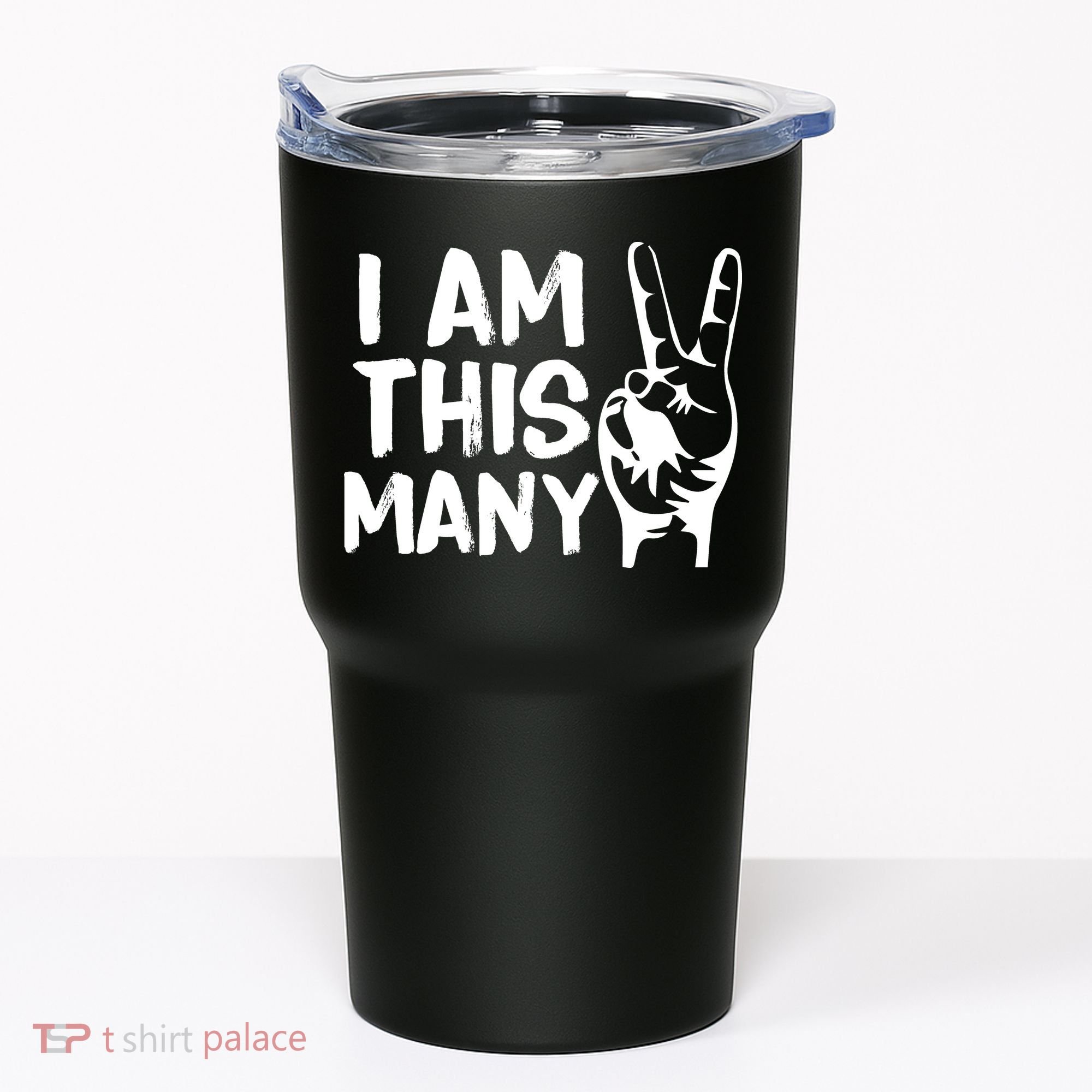 I AM This Many 2 Years Old Tumbler