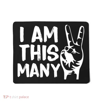I AM This Many 2 Years Old Mousepad