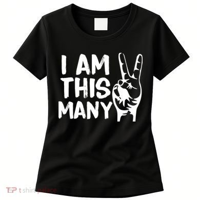 I AM This Many 2 Years Old Women's T-Shirt