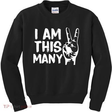 I AM This Many 2 Years Old Kids Sweatshirt