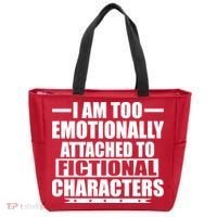 I Am Too Emotionally Attached to Fictional Characters Tote Bag thumb 0