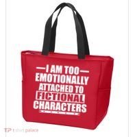 I Am Too Emotionally Attached to Fictional Characters Tote Bag thumb 3
