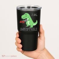 I Am Unstoppable Dinosaur Tumbler thumb 2