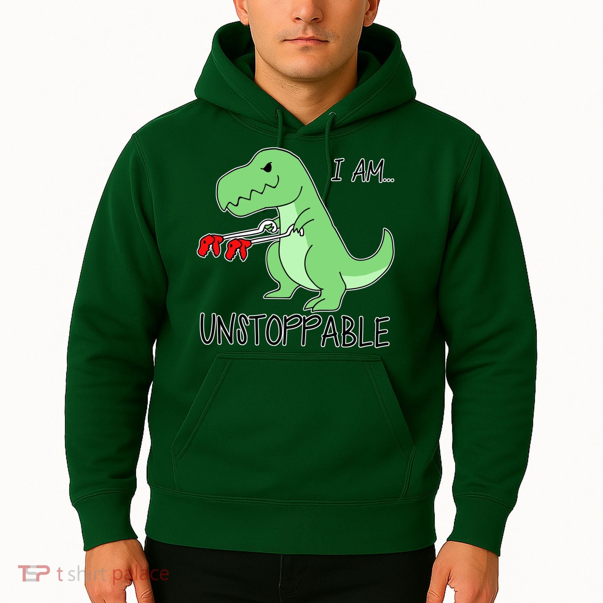 I Am Unstoppable Dinosaur Hoodie