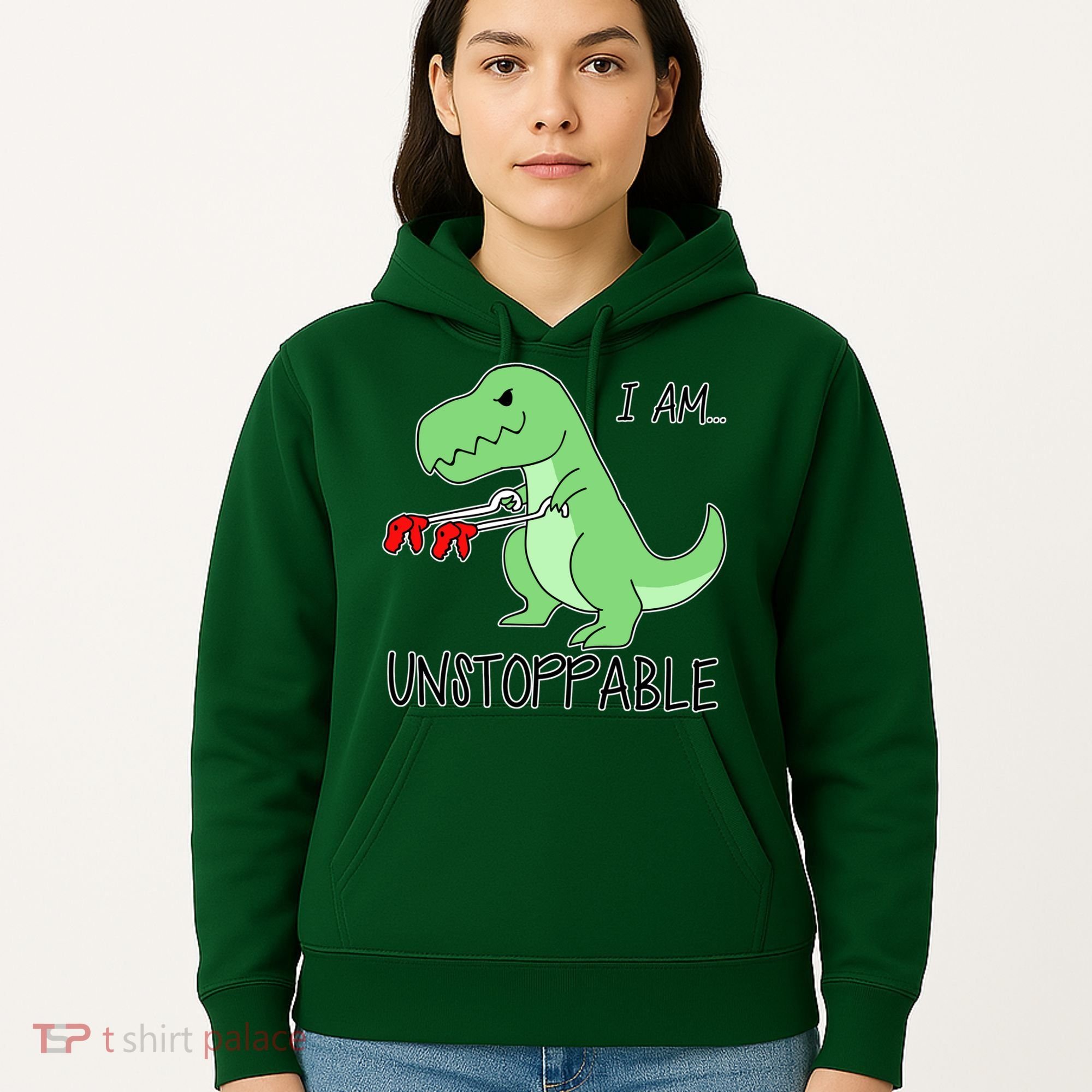 I Am Unstoppable Dinosaur Hoodie
