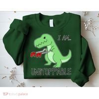 I Am Unstoppable Dinosaur Sweatshirt thumb 2