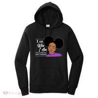 I Am Who I Am Your Approval Isn't Needed Women's Hoodie thumb 0