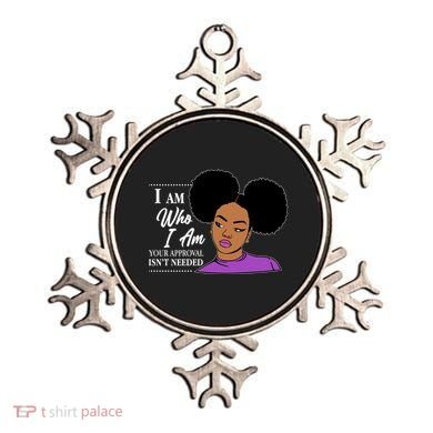 I Am Who I Am Your Approval Isn't Needed Ornament