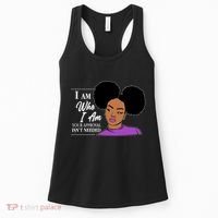 I Am Who I Am Your Approval Isn't Needed Women's Tank Top thumb 0