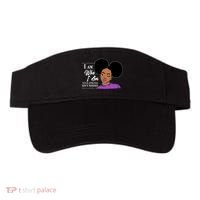 I Am Who I Am Your Approval Isn't Needed Visor thumb 0