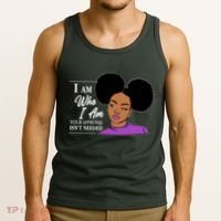 I Am Who I Am Your Approval Isn't Needed Tank Top thumb 3