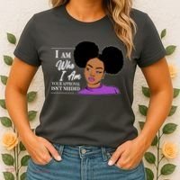 I Am Who I Am Your Approval Isn't Needed Women's T-Shirt thumb 2