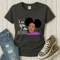 I Am Who I Am Your Approval Isn't Needed Women's T-Shirt thumb 3