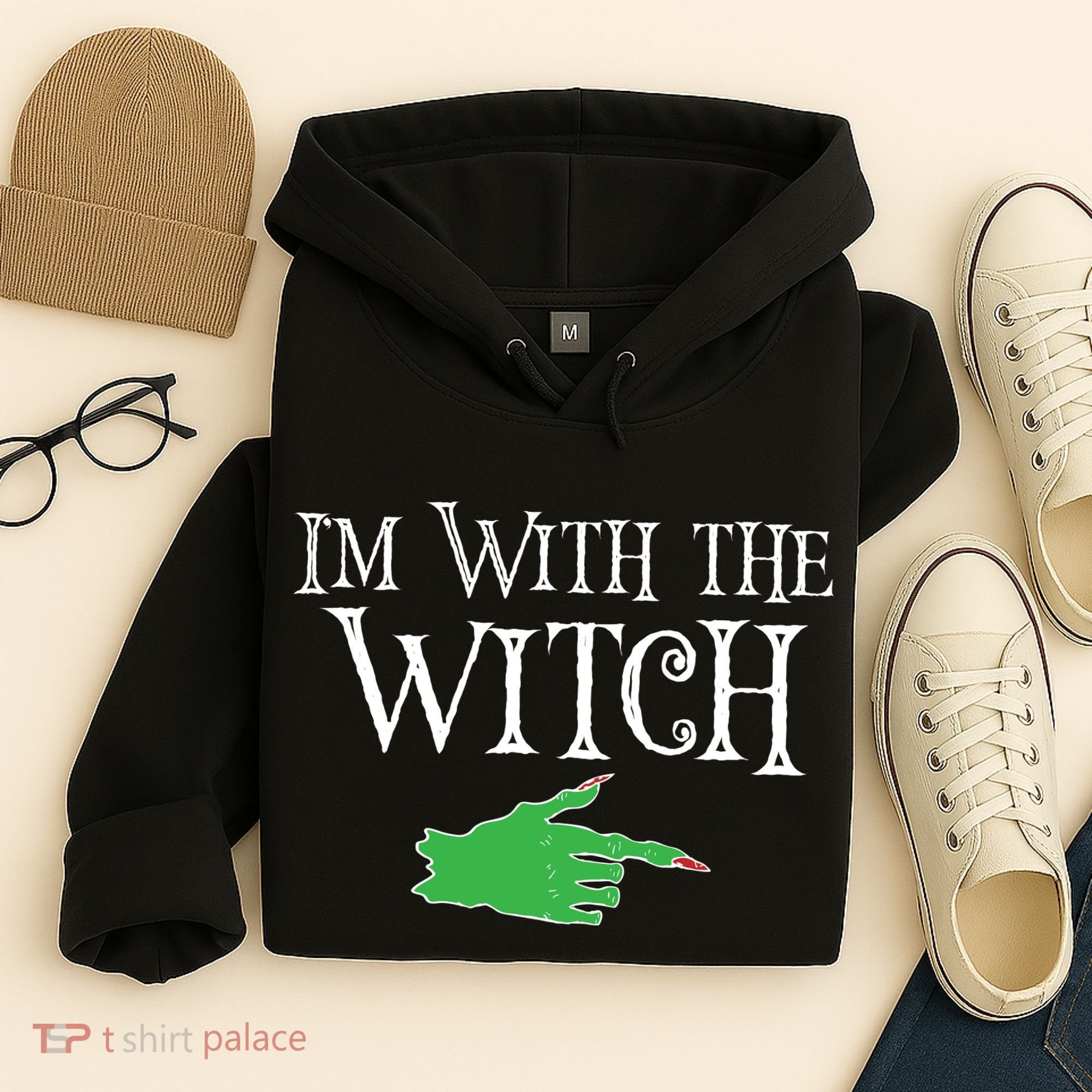 I Am With The Witch  Hoodie