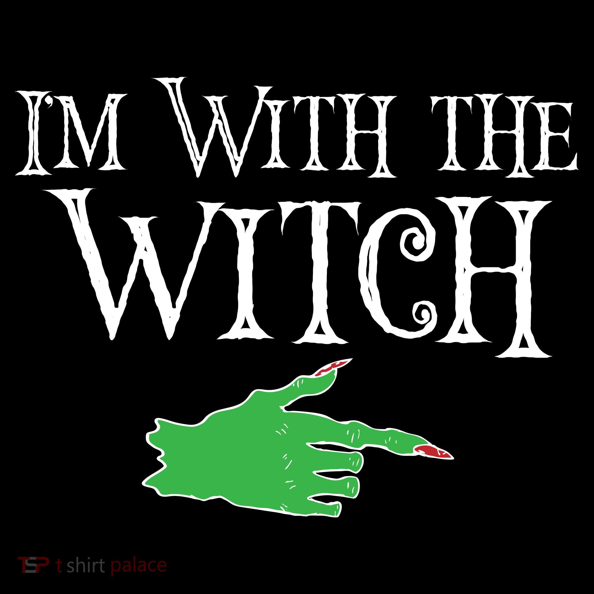 I Am With The Witch  Long Sleeve Shirt