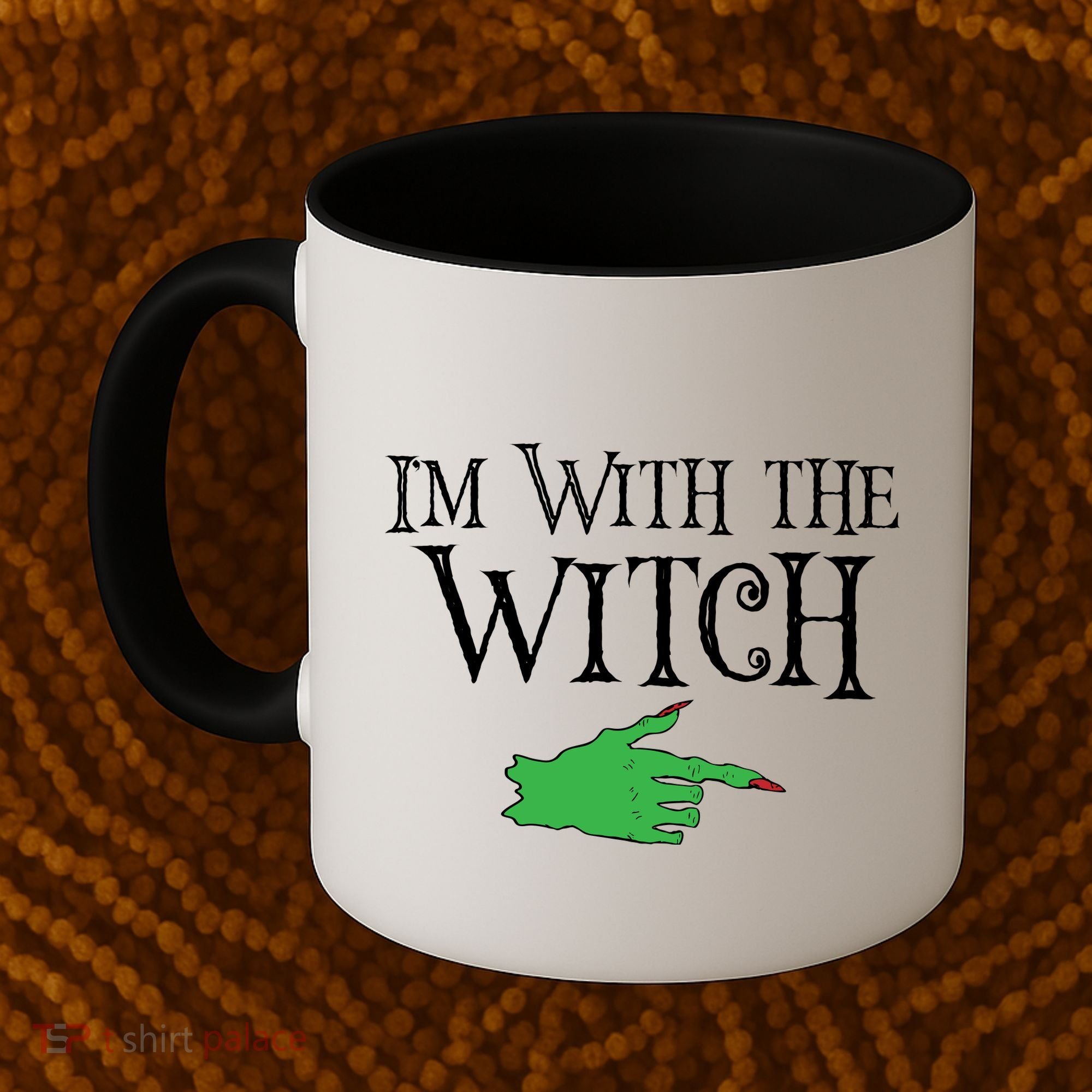 I Am With The Witch  Coffee Mug