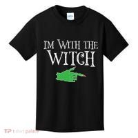 I Am With The Witch  Kids T-Shirt thumb 0
