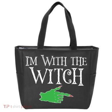 I Am With The Witch  Tote Bag
