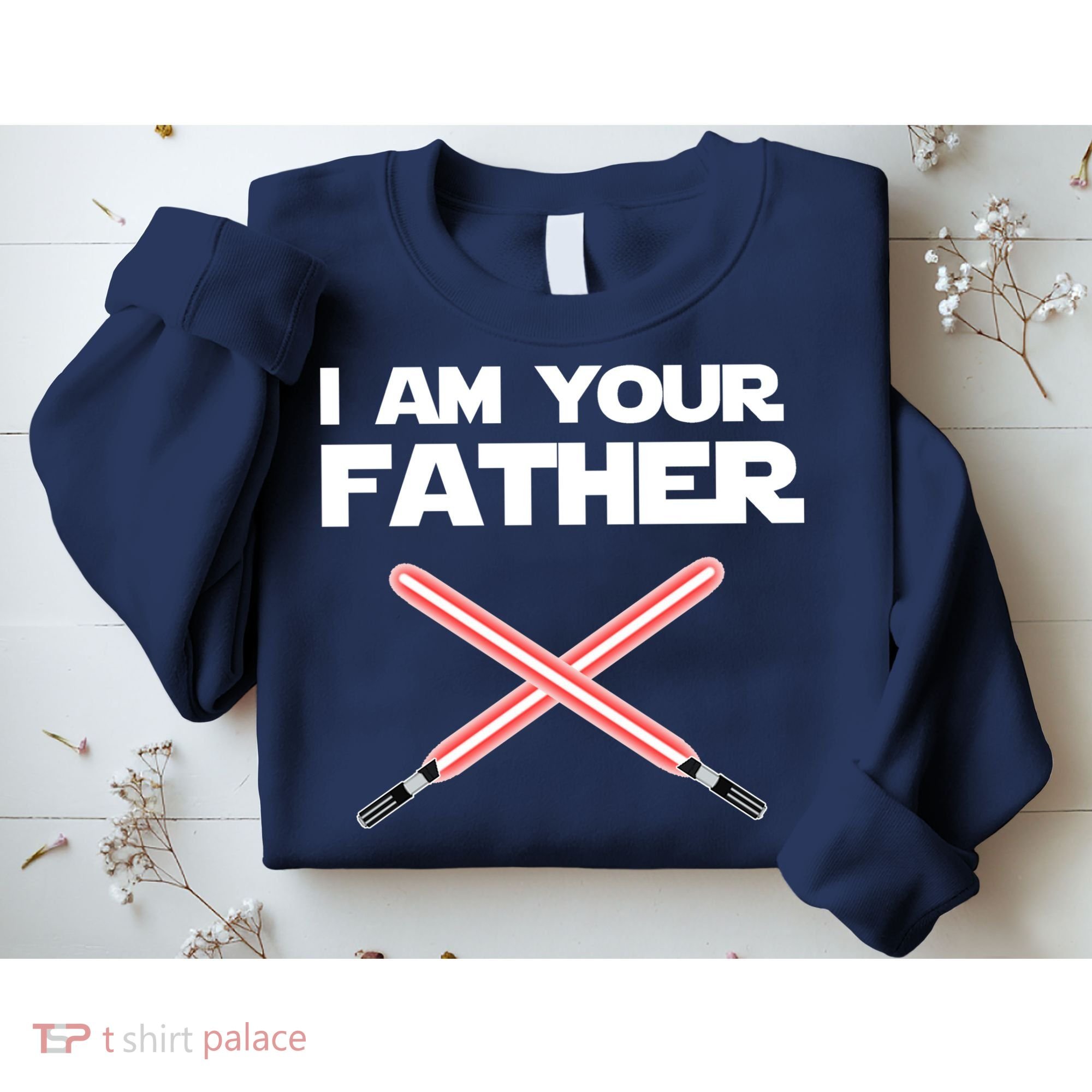I Am Your Father Dad Lightsaber Sweatshirt