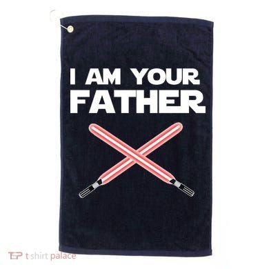 I Am Your Father Dad Lightsaber Golf Towel