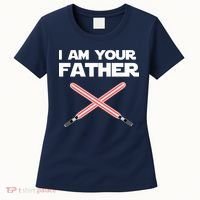 I Am Your Father Dad Lightsaber Women's T-Shirt thumb 0
