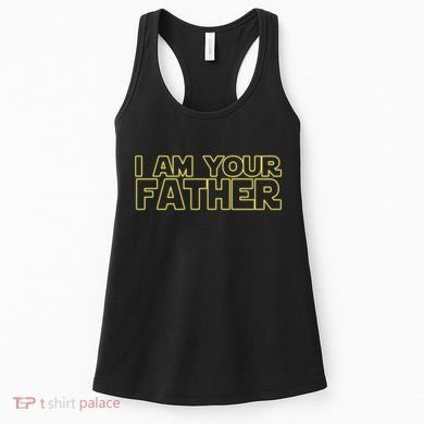 I Am Your Father Funny Dad Parody Women's Tank Top