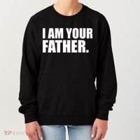 I Am Your Father Quote Women's Sweatshirt thumb 0