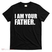 I Am Your Father Quote T-Shirt thumb 0