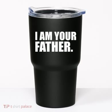 I Am Your Father Quote Tumbler