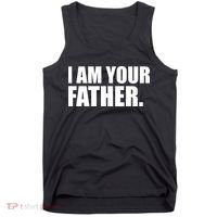 I Am Your Father Quote Tank Top thumb 0
