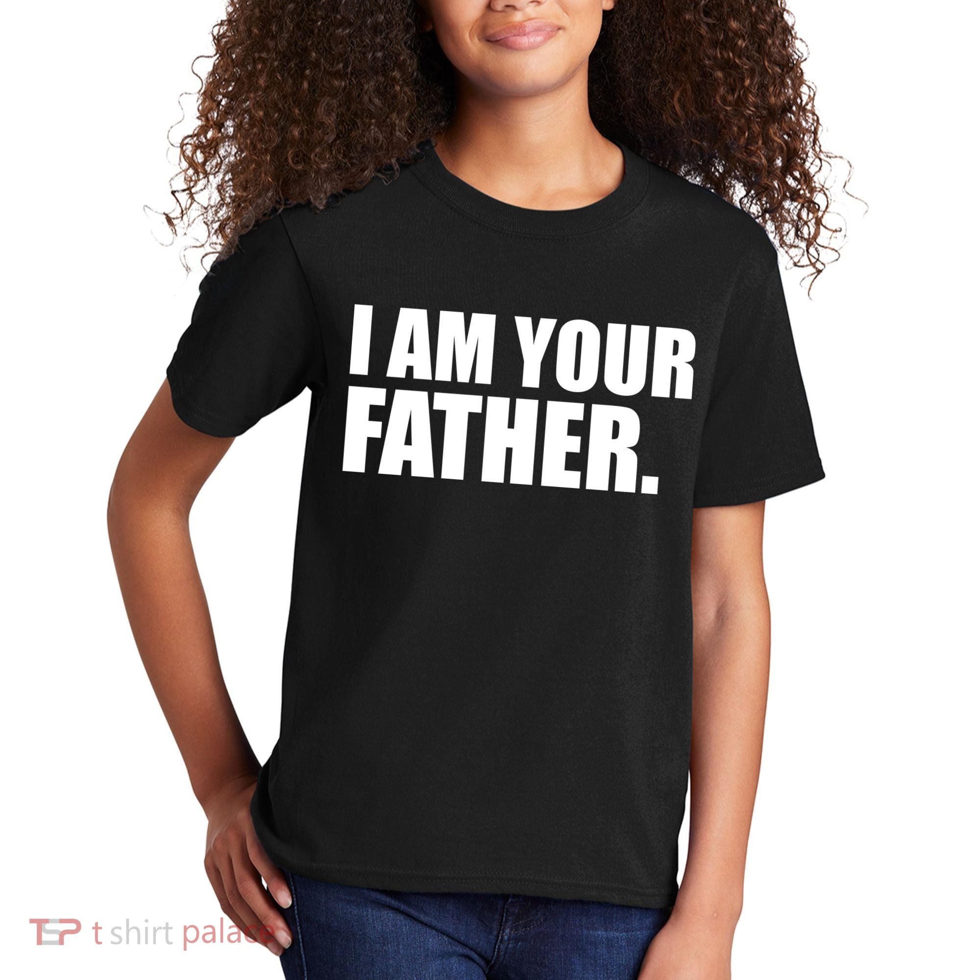 I Am Your Father Quote Kids T-Shirt