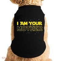I Am Your Mother Funny Mother's Day Doggie Tank thumb 0