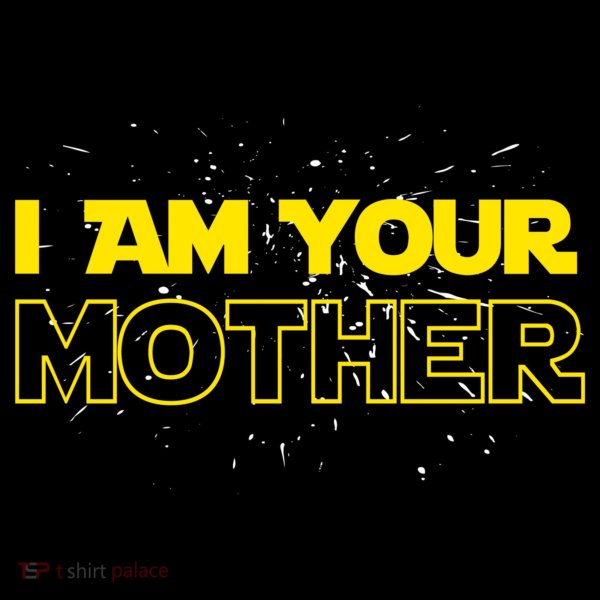 I Am Your Mother Funny Mother's Day Coffee Mug