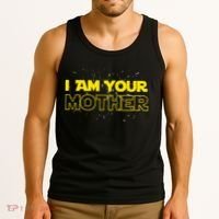 I Am Your Mother Funny Mother's Day Tank Top thumb 3
