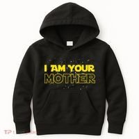 I Am Your Mother Funny Mother's Day Kids Hoodie thumb 0