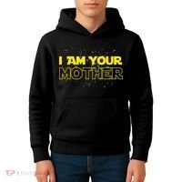 I Am Your Mother Funny Mother's Day Kids Hoodie thumb 4