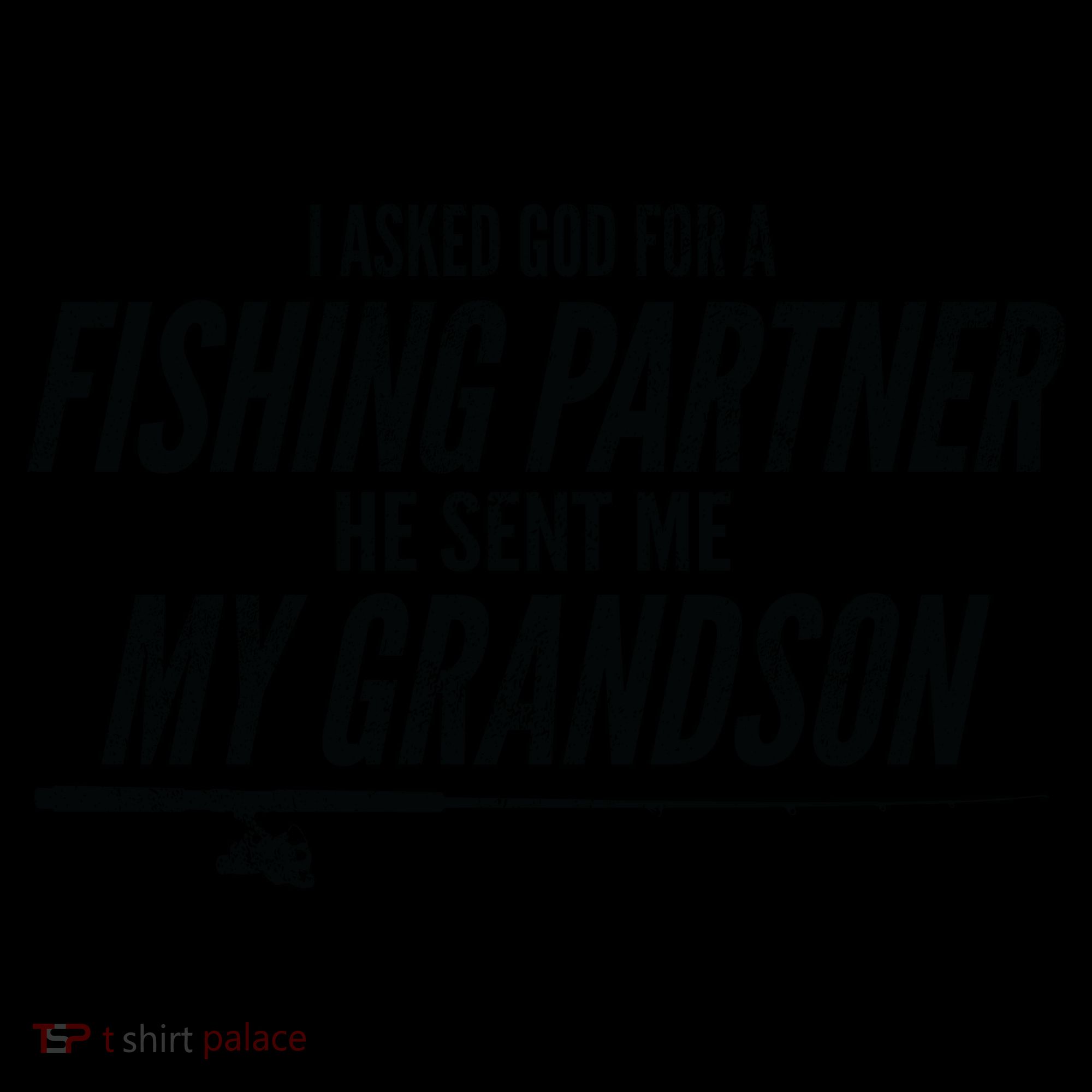 I Ask God For A Fishing Partner He Sent Me My Grandson Coffee Mug