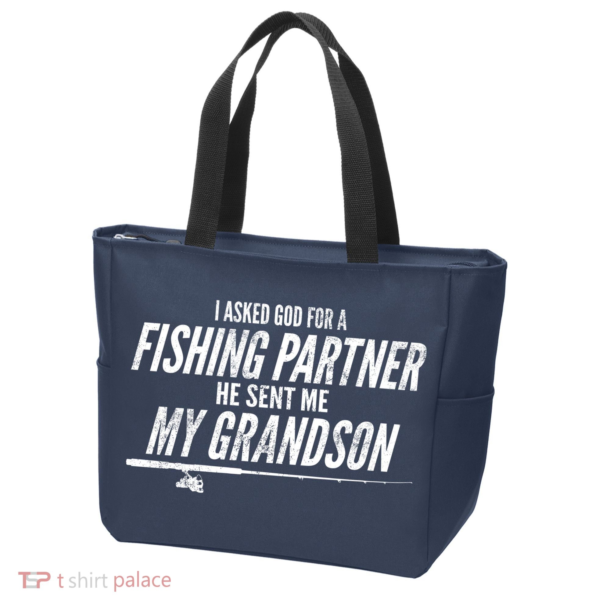 I Ask God For A Fishing Partner He Sent Me My Grandson Tote Bag