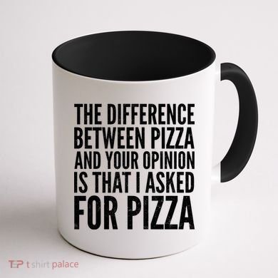 I Asked For Pizza Not Your Opinion Coffee Mug back