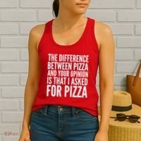 I Asked For Pizza Not Your Opinion Women's Tank Top thumb 2