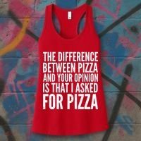 I Asked For Pizza Not Your Opinion Women's Tank Top thumb 3