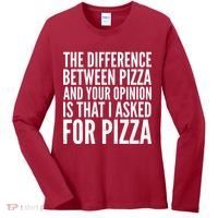 I Asked For Pizza Not Your Opinion Women's Long Sleeve Shirt thumb 0