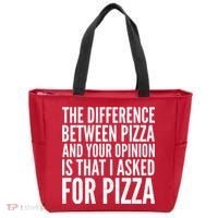 I Asked For Pizza Not Your Opinion Tote Bag thumb 0