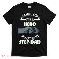 I Asked God For A Hero He Sent Me My Step-Dad T-Shirt thumb 0