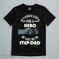 I Asked God For A Hero He Sent Me My Step-Dad T-Shirt thumb 5