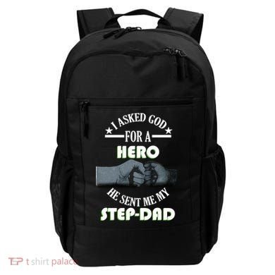 I Asked God For A Hero He Sent Me My Step-Dad Backpack