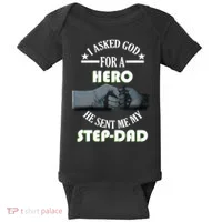 I Asked God For A Hero He Sent Me My Step-Dad Baby Bodysuit thumb 0
