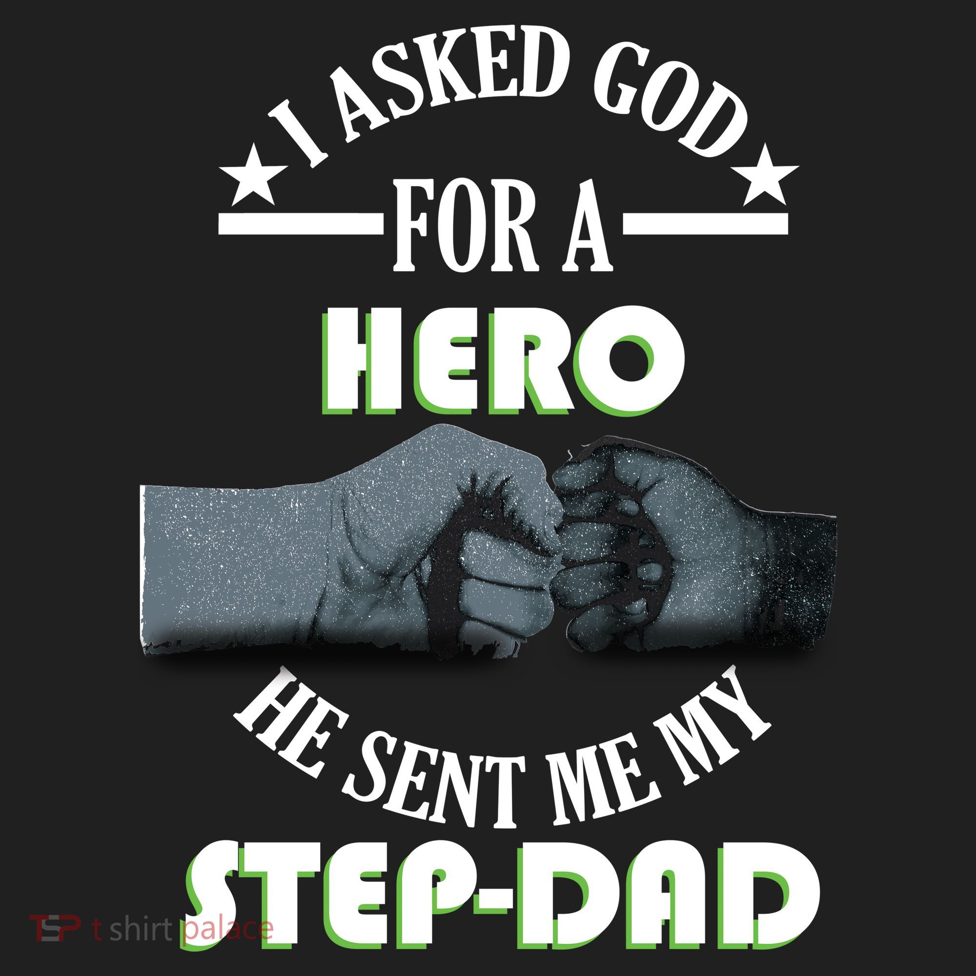 I Asked God For A Hero He Sent Me My Step-Dad Hat