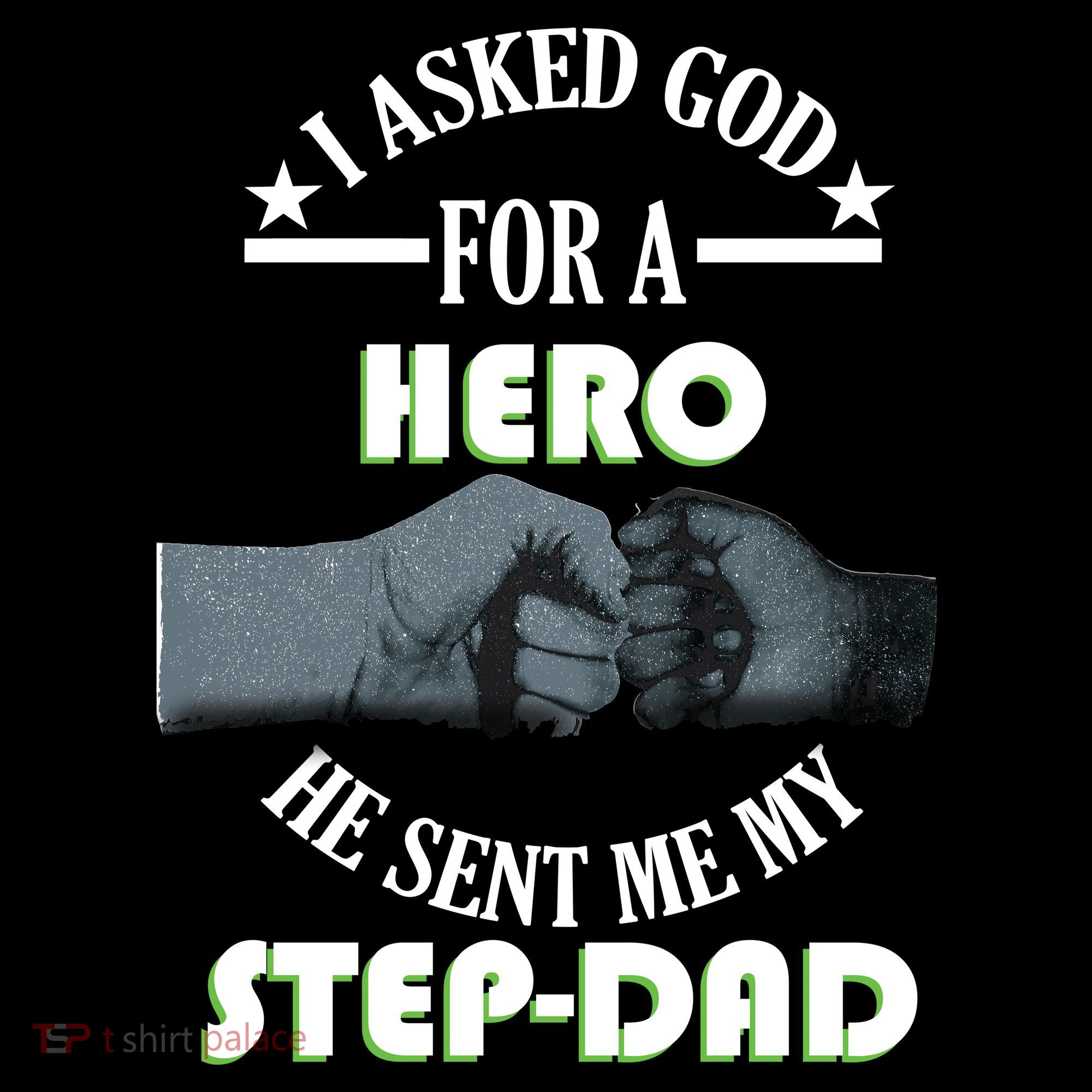 I Asked God For A Hero He Sent Me My Step-Dad Toddler Hoodie