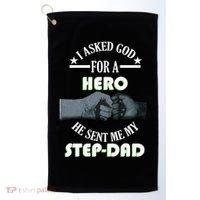 I Asked God For A Hero He Sent Me My Step-Dad Golf Towel thumb 0